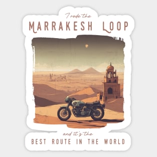 I rode the Marrakesh loop and it is the best motorcycle route in the world Sticker